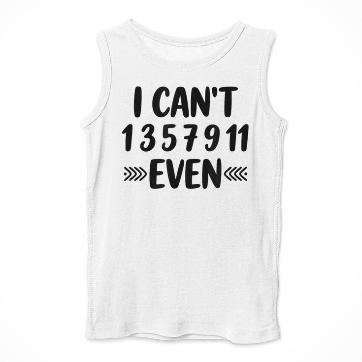 Math Teacher Can't Even Appreciation Science Day Men Tank Top, Science Teacher Gifts, funny design Math Teacher Can't Even Appreciation Science Day Men Tank Top, Science Teacher Gifts, funny design