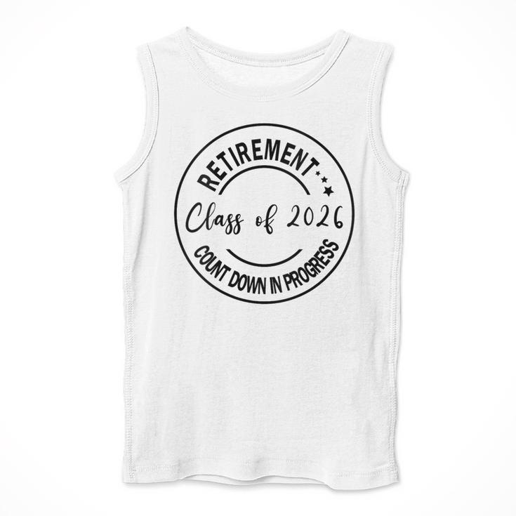 Retirement Class Of 2026 Count Down Progress Retired Teacher Men Tank Top, funny design Retirement Class Of 2026 Count Down Progress Retired Teacher Men Tank Top, funny design
