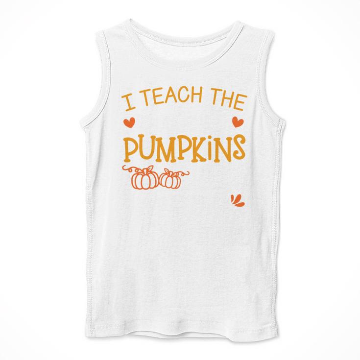 I Teach The Cutest Pumpkins In The Patch Shirt Teacher Men Tank Top, funny design I Teach The Cutest Pumpkins In The Patch Shirt Teacher Men Tank Top, funny design