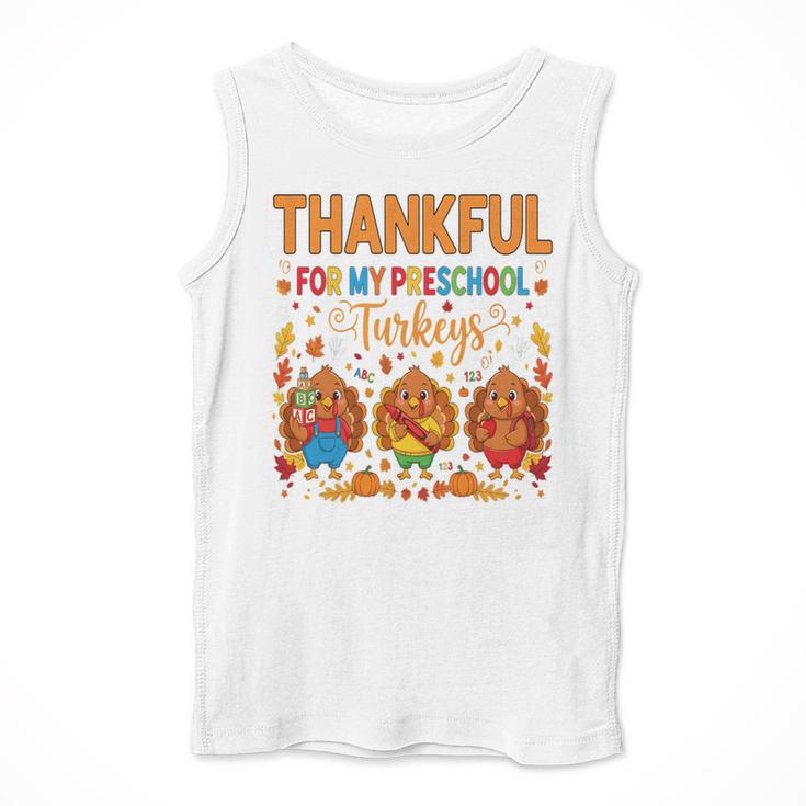 Teach Thanksgiving Teacher Thankful For My Preschool Turkeys Men Tank Top, funny design