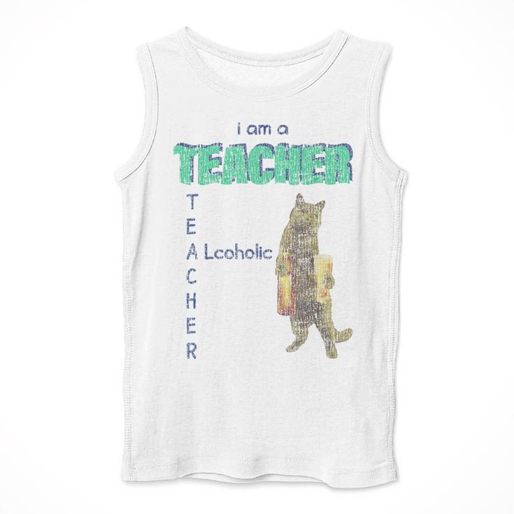 I Am A Teacher Alcoholic Cat Beer Feline Men Women Men Tank Top, funny design I Am A Teacher Alcoholic Cat Beer Feline Men Women Men Tank Top, funny design