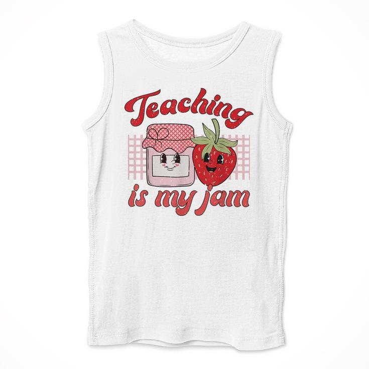 Teaching Is My Jam Cute Strawberry For Women Teachers Men Tank Top, funny design Teaching Is My Jam Cute Strawberry For Women Teachers Men Tank Top, funny design