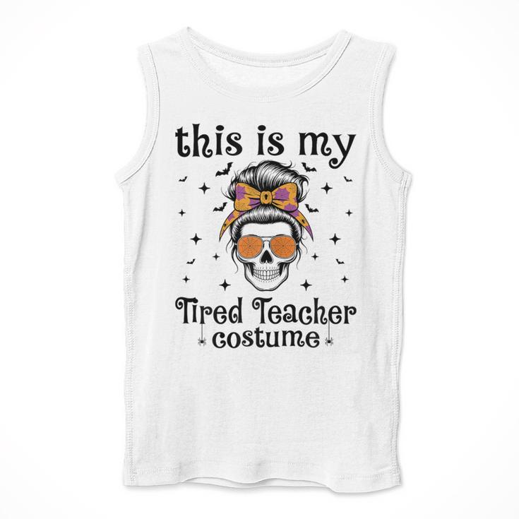 This Is My Tired Teacher Costume Skull Halloween Messy Bun Men Tank Top, funny design This Is My Tired Teacher Costume Skull Halloween Messy Bun Men Tank Top, funny design
