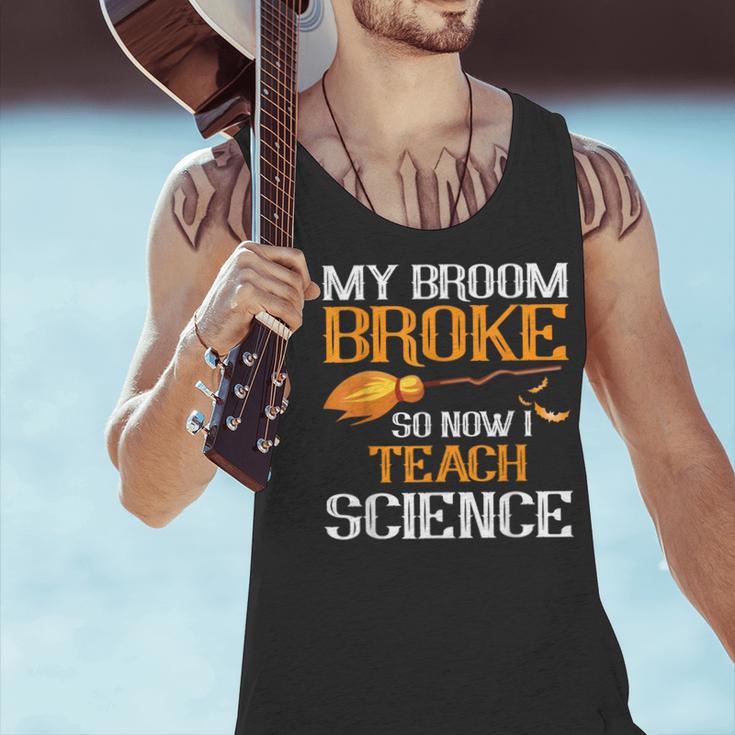 My Broom Broke So Now I Teach Science Teacher Halloween Men Tank Top, Science Teacher Tank Tops, gift for family, gift for coworker