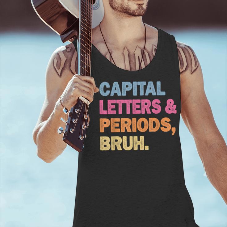 Capital Letters And Periods Bruh Teacher Bruh Teache Men Tank Top, gift for family, gift for coworker Capital Letters And Periods Bruh Teacher Bruh Teache Men Tank Top, gift for family, gift for coworker