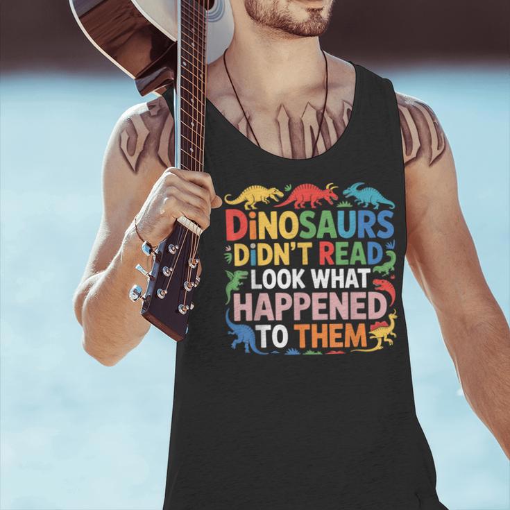 Dinosaurs Didnt Read Look What Happened To Them Cute Teacher Men Tank Top, gift for family, gift for coworker Dinosaurs Didnt Read Look What Happened To Them Cute Teacher Men Tank Top, gift for family, gift for coworker