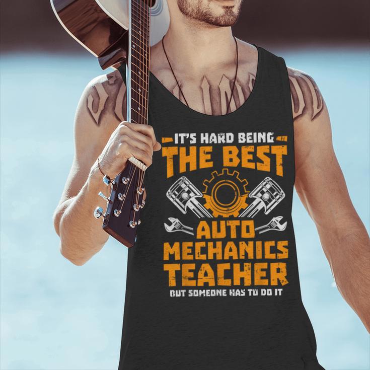 Hard Being The Best Auto Mechanics Teacher For Men Women Kids Men Tank Top, gift for family, gift for coworker Hard Being The Best Auto Mechanics Teacher For Men Women Kids Men Tank Top, gift for family, gift for coworker