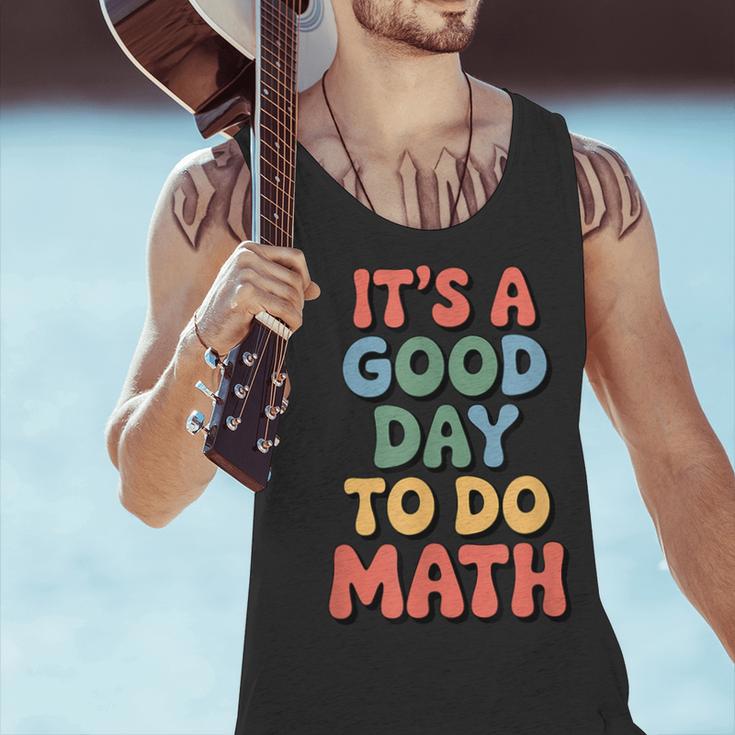 It's A Good Day To Do Math Retro Math Teacher Student Men Tank Top, gift for family, gift for coworker It's A Good Day To Do Math Retro Math Teacher Student Men Tank Top, gift for family, gift for coworker
