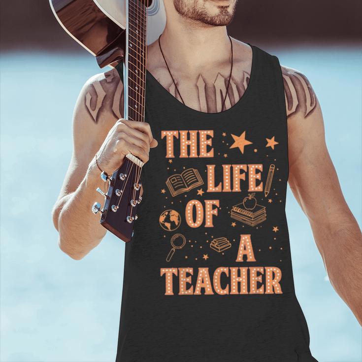 The Life Of A Teacher Back To School Women Men Men Tank Top, gift for family, gift for coworker The Life Of A Teacher Back To School Women Men Men Tank Top, gift for family, gift for coworker