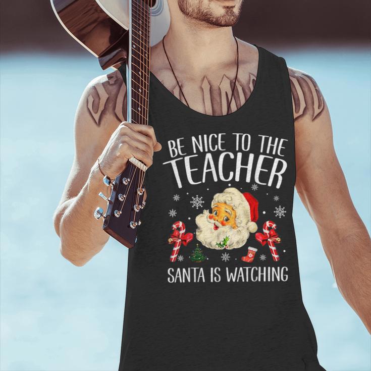 Be Nice To The Teacher Santa Is Watching School Christmas Men Tank Top, gift for family, gift for coworker Be Nice To The Teacher Santa Is Watching School Christmas Men Tank Top, gift for family, gift for coworker