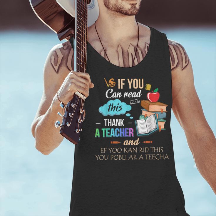 If You Can Read This Thank A Teacher Men Tank Top, gift for family, gift for coworker If You Can Read This Thank A Teacher Men Tank Top, gift for family, gift for coworker