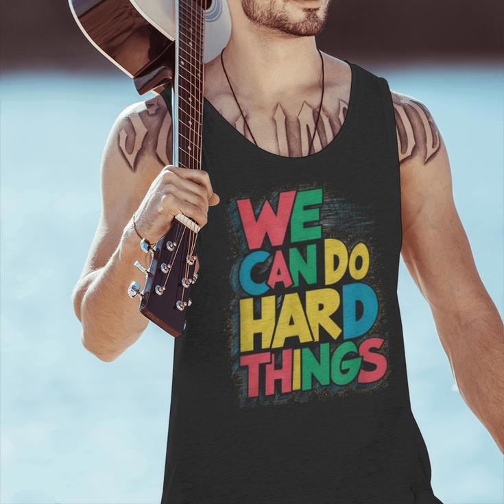 School Teachers Motivational Quote We Can Do Hard Things Men Women Kids Men Tank Top, gift for family, gift for coworker School Teachers Motivational Quote We Can Do Hard Things Men Women Kids Men Tank Top, gift for family, gift for coworker