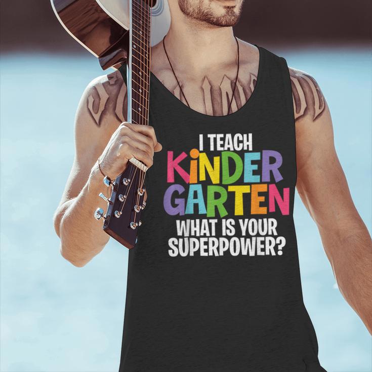 I Teach Kindergarten What Is Your Superpower Teacher Men Tank Top, gift for family, gift for coworker I Teach Kindergarten What Is Your Superpower Teacher Men Tank Top, gift for family, gift for coworker