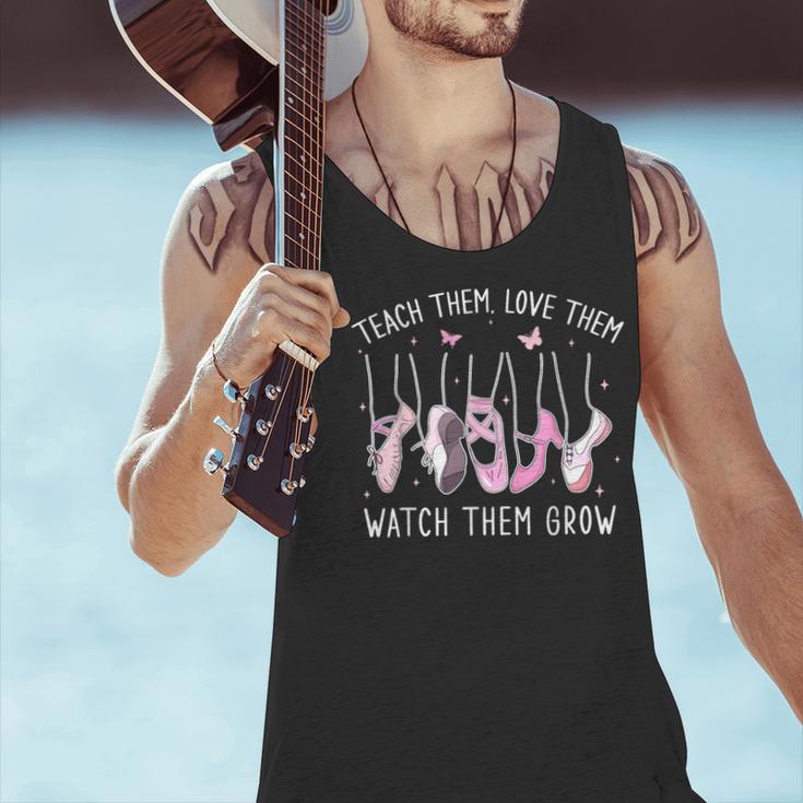 Teach Them Love Them Watch Them Grow Ballet Dance Teacher Men Tank Top, gift for family, gift for coworker Teach Them Love Them Watch Them Grow Ballet Dance Teacher Men Tank Top, gift for family, gift for coworker