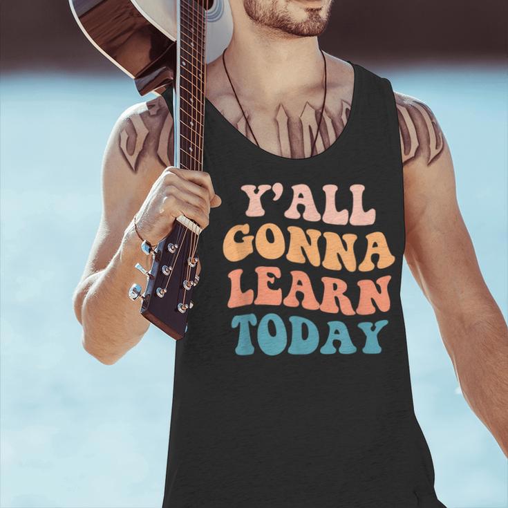Teacher Y'All Gonna Learn Today First Day Of School Teachers Men Tank Top, gift for family, gift for coworker Teacher Y'All Gonna Learn Today First Day Of School Teachers Men Tank Top, gift for family, gift for coworker