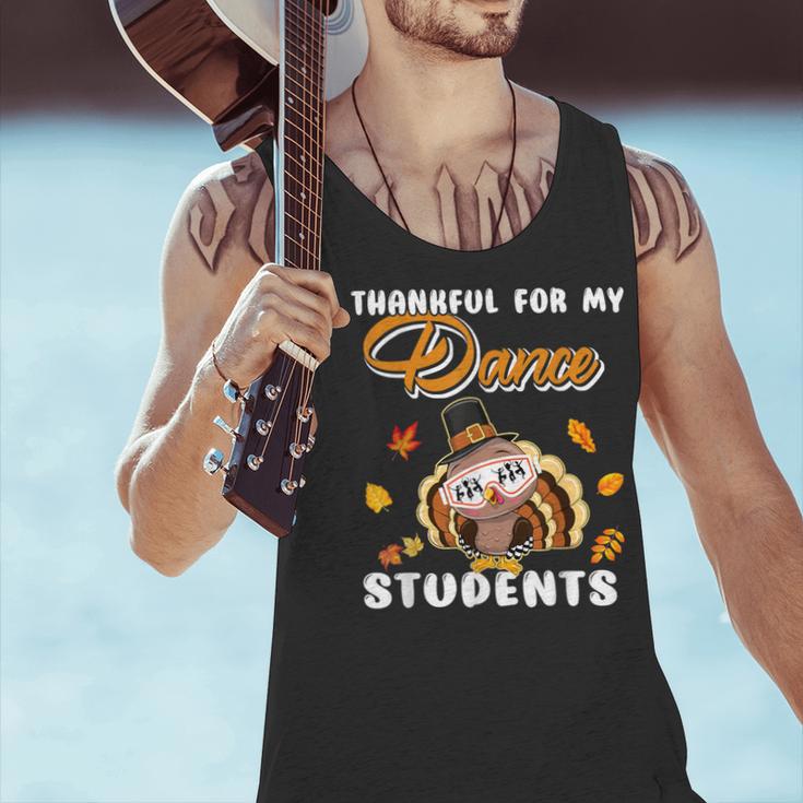 Thankful For My Dance Students Thanksgiving Turkey Teacher For Men Women Girls Kids Men Tank Top, gift for family, gift for coworker Thankful For My Dance Students Thanksgiving Turkey Teacher For Men Women Girls Kids Men Tank Top, gift for family, gift for coworker