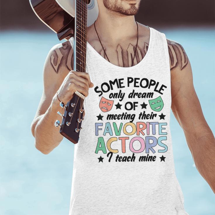 Favorite Actors Theater Drama Teacher Drama Teaching Men Tank Top, gift for family, gift for coworker Favorite Actors Theater Drama Teacher Drama Teaching Men Tank Top, gift for family, gift for coworker