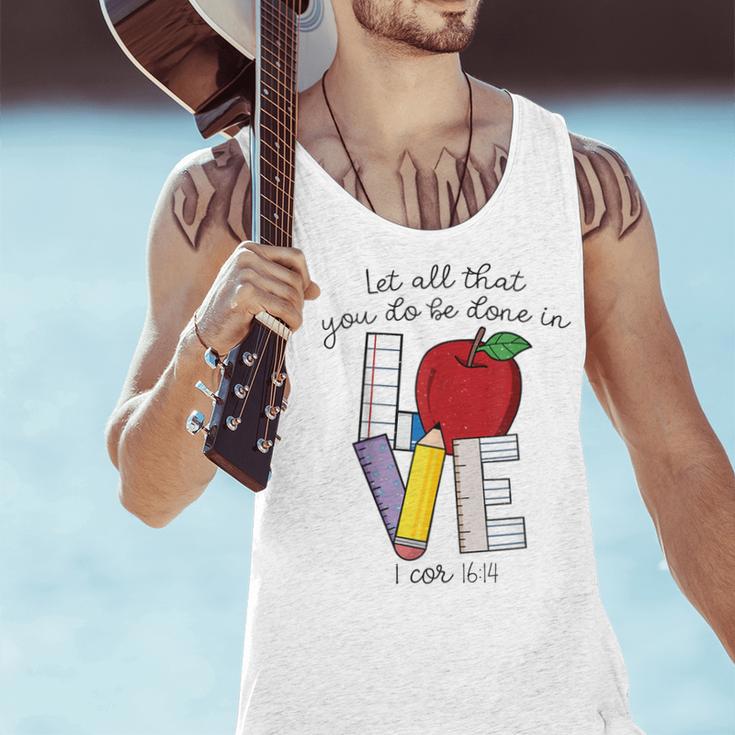 Let All That You Do Be Done In Love Christian Teacher Men Tank Top, gift for family, gift for coworker