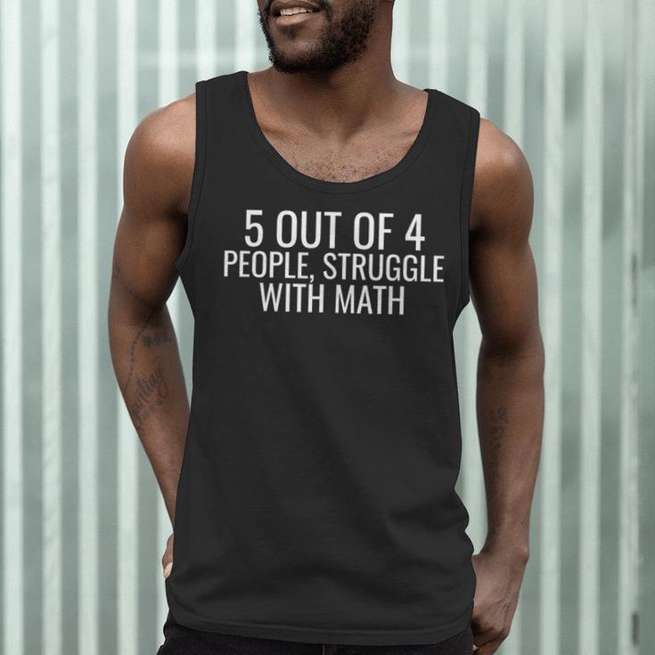 5 Out Of 4 People Struggle With Math Math Teacher Men Men Tank Top, novelty gifts, funny gifts 5 Out Of 4 People Struggle With Math Math Teacher Men Men Tank Top, novelty gifts, funny gifts