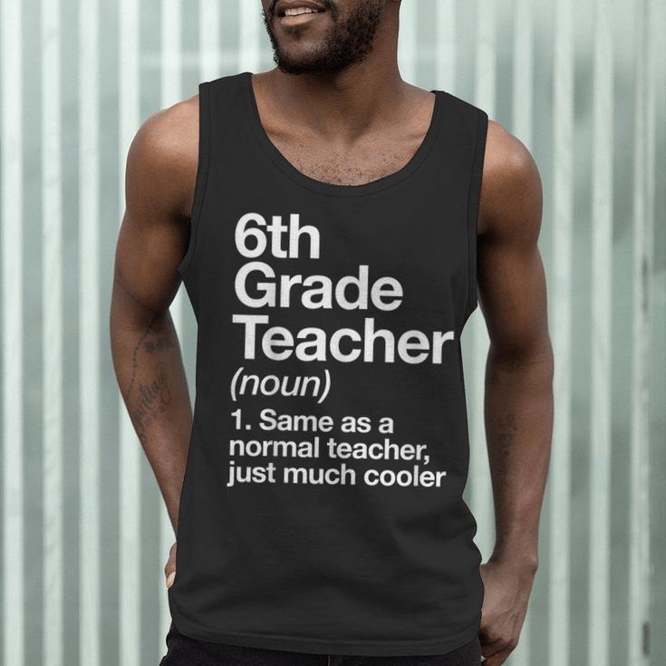 6th Grade Teacher Definition Back To School First Day Men Tank Top, novelty gifts, funny gifts