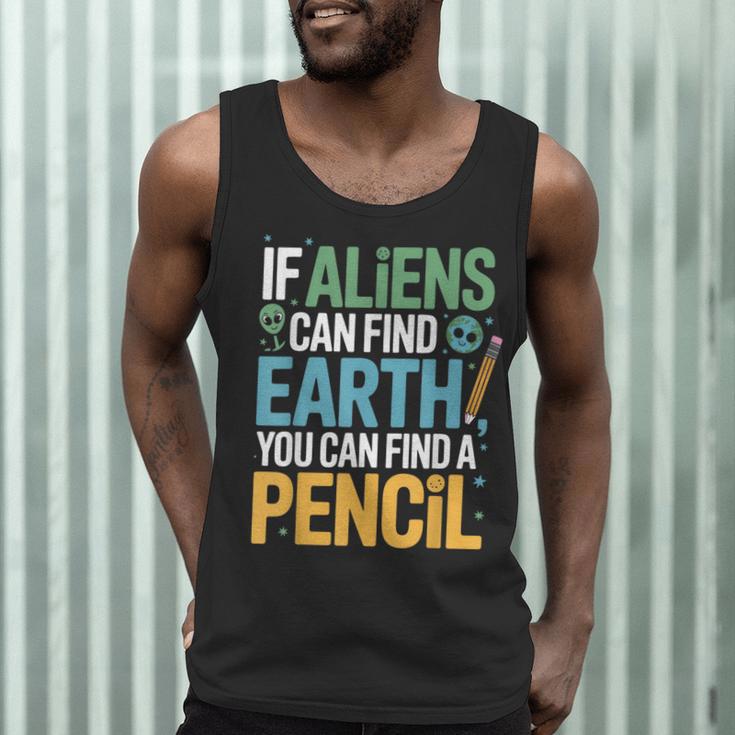 If Aliens Can Find Earth You Can Find a Pencil Teacher Men Tank Top, novelty gifts, funny gifts If Aliens Can Find Earth You Can Find a Pencil Teacher Men Tank Top, novelty gifts, funny gifts