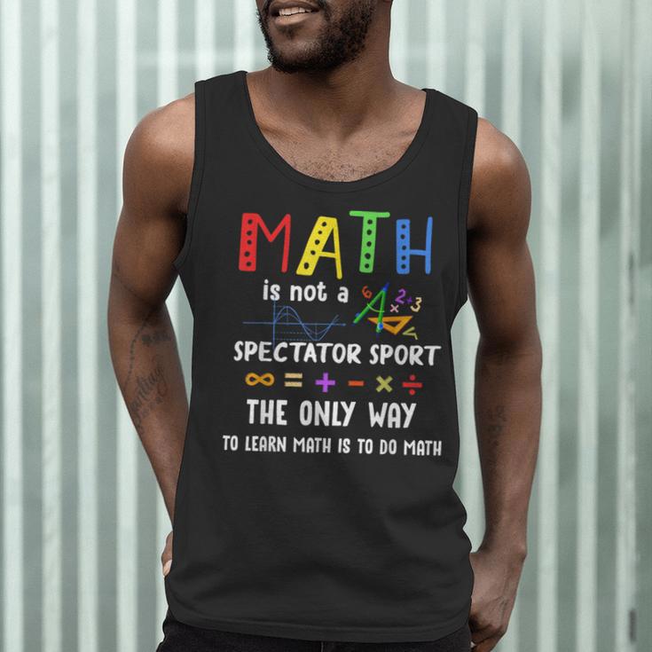 Back To School Math Is Not A Spectator Sport Math Teacher Men Tank Top, novelty gifts, funny gifts
