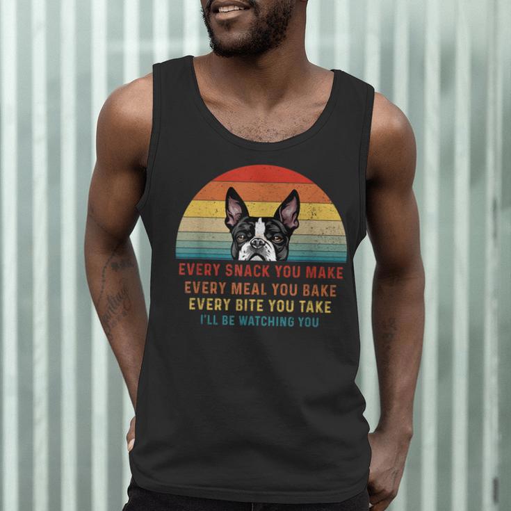 Boston Terrier Dog Every Snack You Make Every Meal You Bake Men Women Men Tank Top, novelty gifts, funny gifts