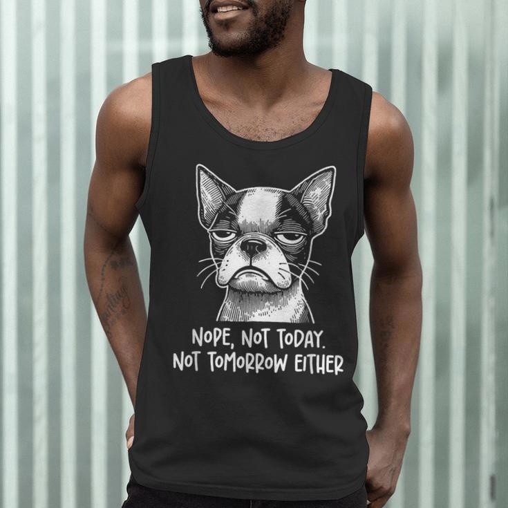 Boston Terrier Nope Not Today Not Tomorrow Either Sarcastic Men Tank Top, novelty gifts, funny gifts