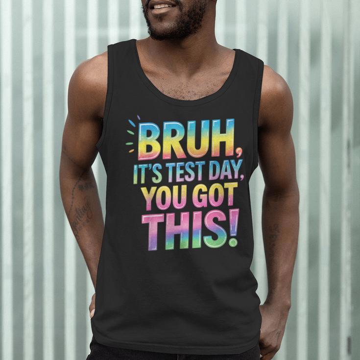 Bruh It's Test Day You Got This Funny Teacher Men Tank Top, novelty gifts, funny gifts Bruh It's Test Day You Got This Funny Teacher Men Tank Top, novelty gifts, funny gifts