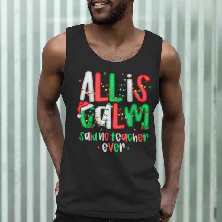 All Calm Said No Teacher Teacher Christmas Lights Men Tank Top, novelty gifts, funny gifts