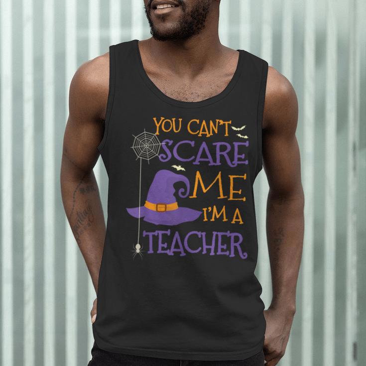 You Can't Scare Me I'm A Teacher For Men Women Men Tank Top, novelty gifts, funny gifts You Can't Scare Me I'm A Teacher For Men Women Men Tank Top, novelty gifts, funny gifts