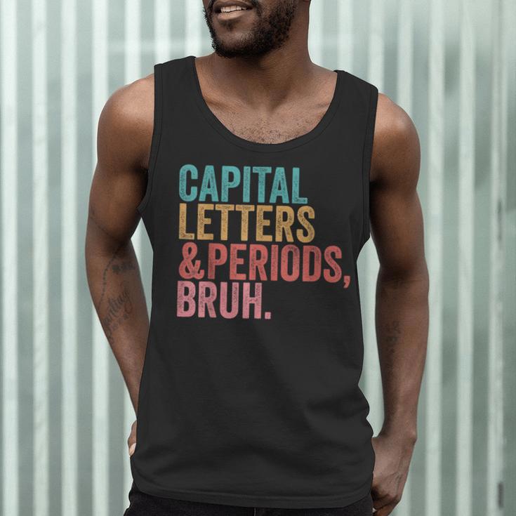 Capital Letters And Periods Bruh Teacher Men Tank Top, novelty gifts, funny gifts Capital Letters And Periods Bruh Teacher Men Tank Top, novelty gifts, funny gifts