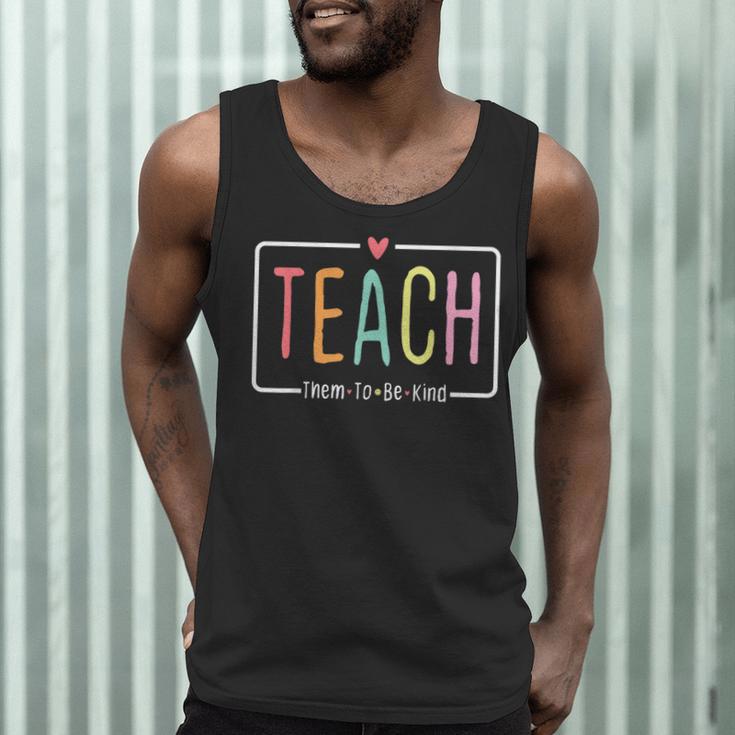 Cute Teacher Life Teach Them To Be Kind School Mom Teachers Men Tank Top, novelty gifts, funny gifts