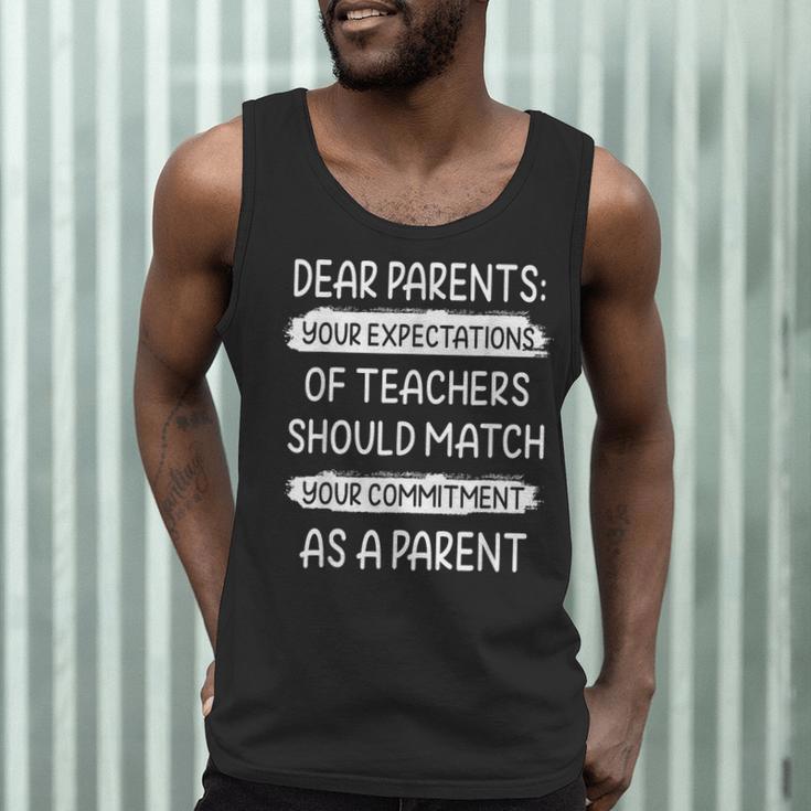 Dear Parents Your Expectations Of Teachers Should Match Men Women Men Tank Top, novelty gifts, funny gifts