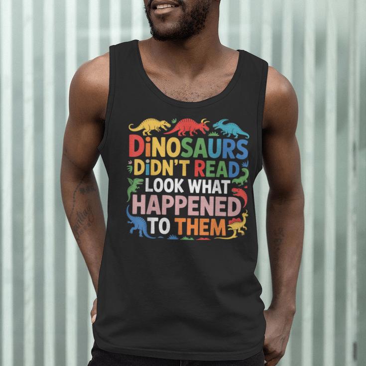 Dinosaurs Didnt Read Look What Happened To Them Cute Teacher Men Tank Top, novelty gifts, funny gifts Dinosaurs Didnt Read Look What Happened To Them Cute Teacher Men Tank Top, novelty gifts, funny gifts
