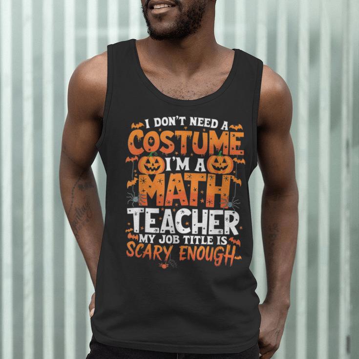 I Don't Need a Costume I'm a Math Teacher Retro Halloween Men Tank Top, novelty gifts, funny gifts I Don't Need a Costume I'm a Math Teacher Retro Halloween Men Tank Top, novelty gifts, funny gifts