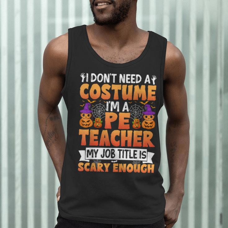 I Don't Need a Costume I'm a Pe Teacher Retro Halloween Men Tank Top, novelty gifts, funny gifts I Don't Need a Costume I'm a Pe Teacher Retro Halloween Men Tank Top, novelty gifts, funny gifts