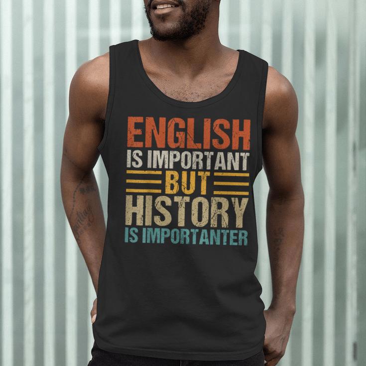 English Is Important But History Is Importanter Teachers Men Women Girls Kids Men Tank Top, novelty gifts, funny gifts English Is Important But History Is Importanter Teachers Men Women Girls Kids Men Tank Top, novelty gifts, funny gifts