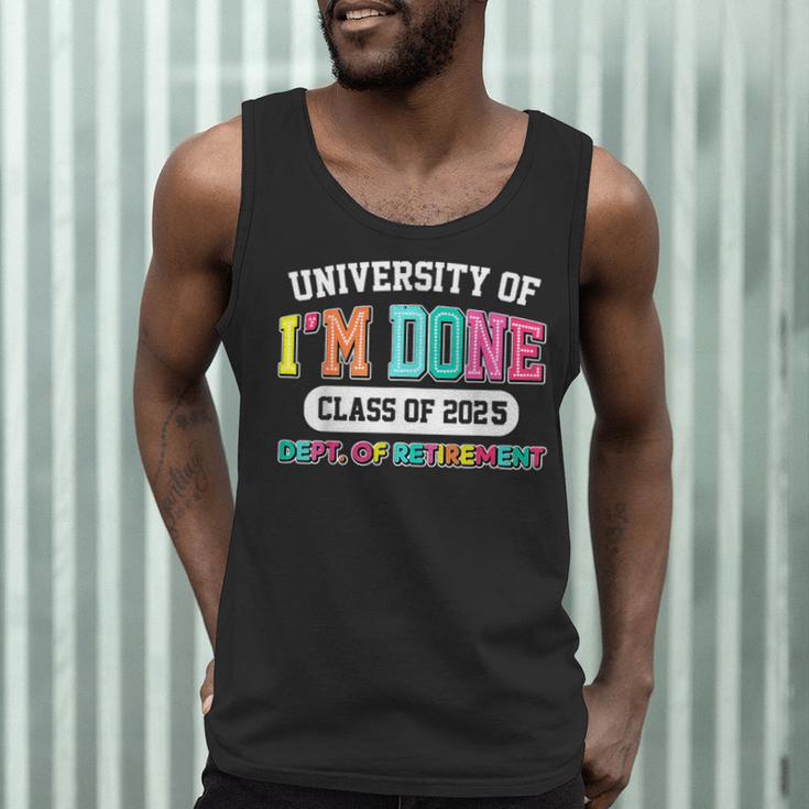 Fun University Of I'm Done Class Of 2025 Teacher Retirement Men Tank Top, novelty gifts, funny gifts