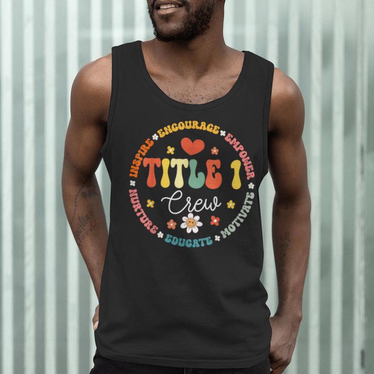 Groovy Title 1 Crew Cute Title 1 Reading Teacher Men Women Kids Men Tank Top, novelty gifts, funny gifts Groovy Title 1 Crew Cute Title 1 Reading Teacher Men Women Kids Men Tank Top, novelty gifts, funny gifts