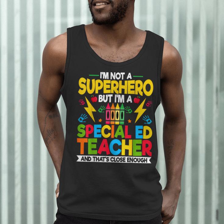 I'm Not a Superhero But I'm a SPED Special Education Teacher Men Tank Top, novelty gifts, funny gifts