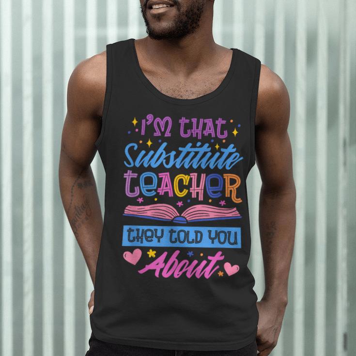 I'M That Substitute Teacher They Told Substitute Teacher Men Tank Top, novelty gifts, funny gifts I'M That Substitute Teacher They Told Substitute Teacher Men Tank Top, novelty gifts, funny gifts
