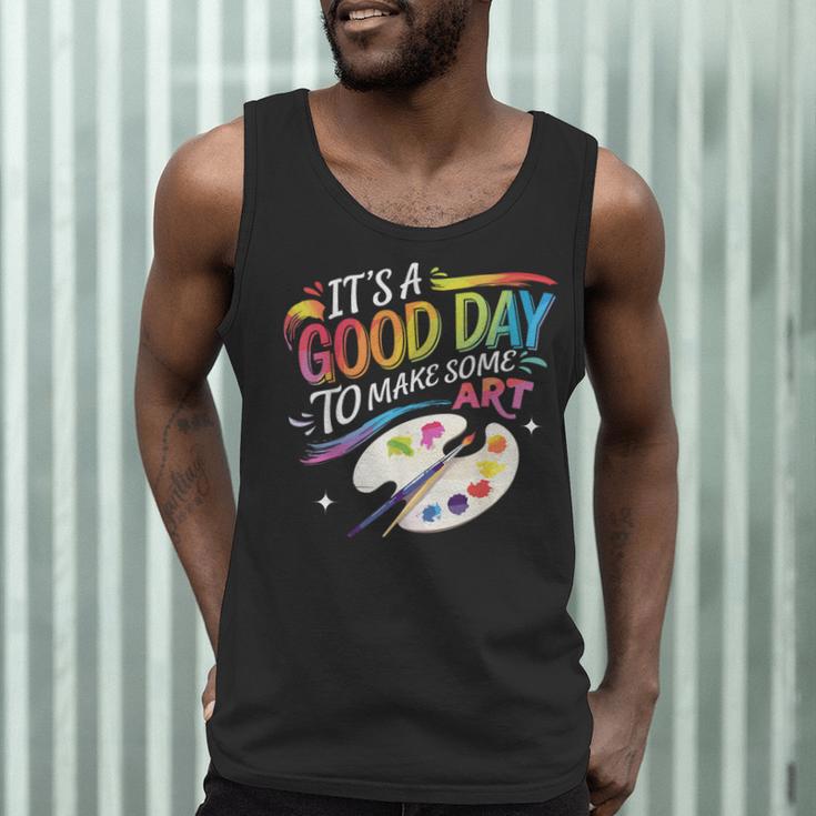 It's A Good Day To Make Some Art Artist Drawing Teacher Men Tank Top, novelty gifts, funny gifts
