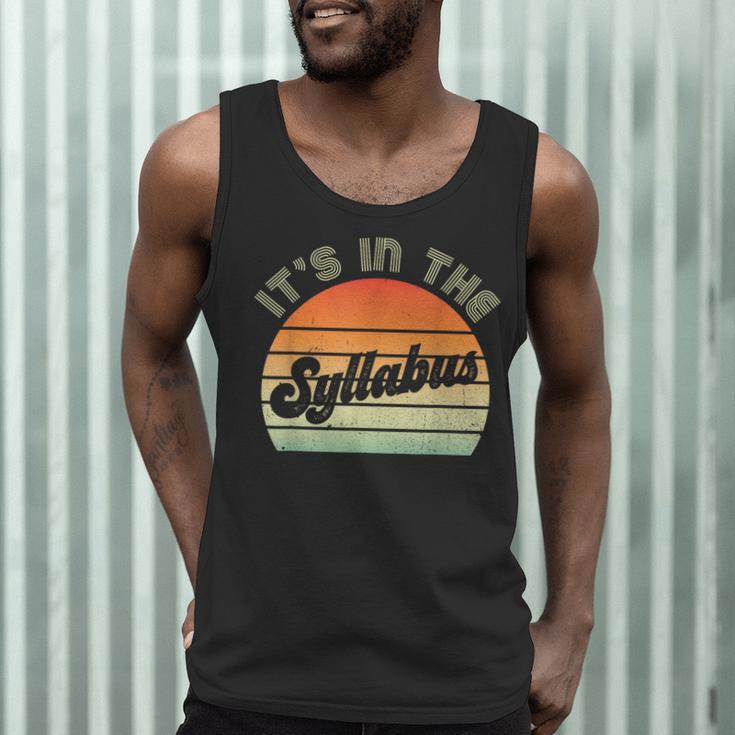 It's In The Syllabus Shirt Professor Saying College Teacher For Men Women Men Tank Top, novelty gifts, funny gifts It's In The Syllabus Shirt Professor Saying College Teacher For Men Women Men Tank Top, novelty gifts, funny gifts