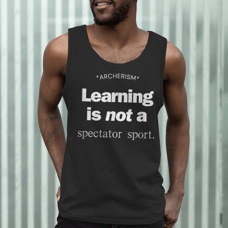 Learning Is Not a Spectator Sport Archerism For Teachers For Men Women Men Tank Top, novelty gifts, funny gifts Learning Is Not a Spectator Sport Archerism For Teachers For Men Women Men Tank Top, novelty gifts, funny gifts