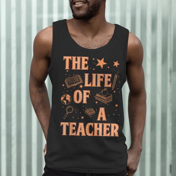 The Life Of A Teacher Back To School Women Men Men Tank Top, novelty gifts, funny gifts The Life Of A Teacher Back To School Women Men Men Tank Top, novelty gifts, funny gifts