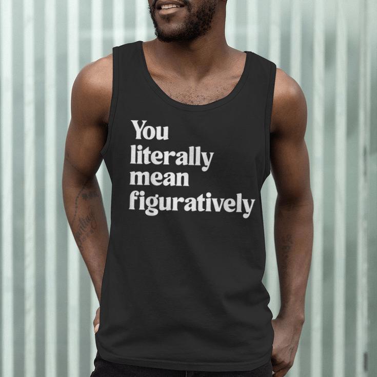 You Literally Mean Figuratively English Teacher Men Tank Top, novelty gifts, funny gifts You Literally Mean Figuratively English Teacher Men Tank Top, novelty gifts, funny gifts