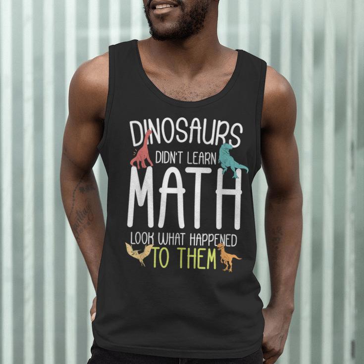 Math Teacher Dinosaurs Didn't Learn Math Mathematics Men Tank Top, novelty gifts, funny gifts Math Teacher Dinosaurs Didn't Learn Math Mathematics Men Tank Top, novelty gifts, funny gifts