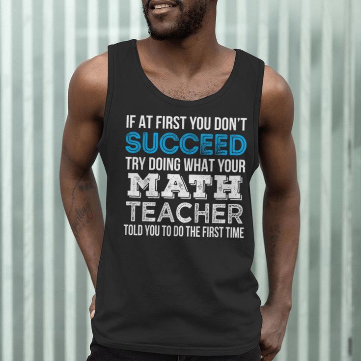 Math Teacher If At First You Don't Succeed Men Tank Top, novelty gifts, funny gifts Math Teacher If At First You Don't Succeed Men Tank Top, novelty gifts, funny gifts