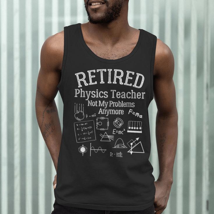 Not My Problems Anymore Retired Physics Teacher Men Tank Top, novelty gifts, funny gifts Not My Problems Anymore Retired Physics Teacher Men Tank Top, novelty gifts, funny gifts
